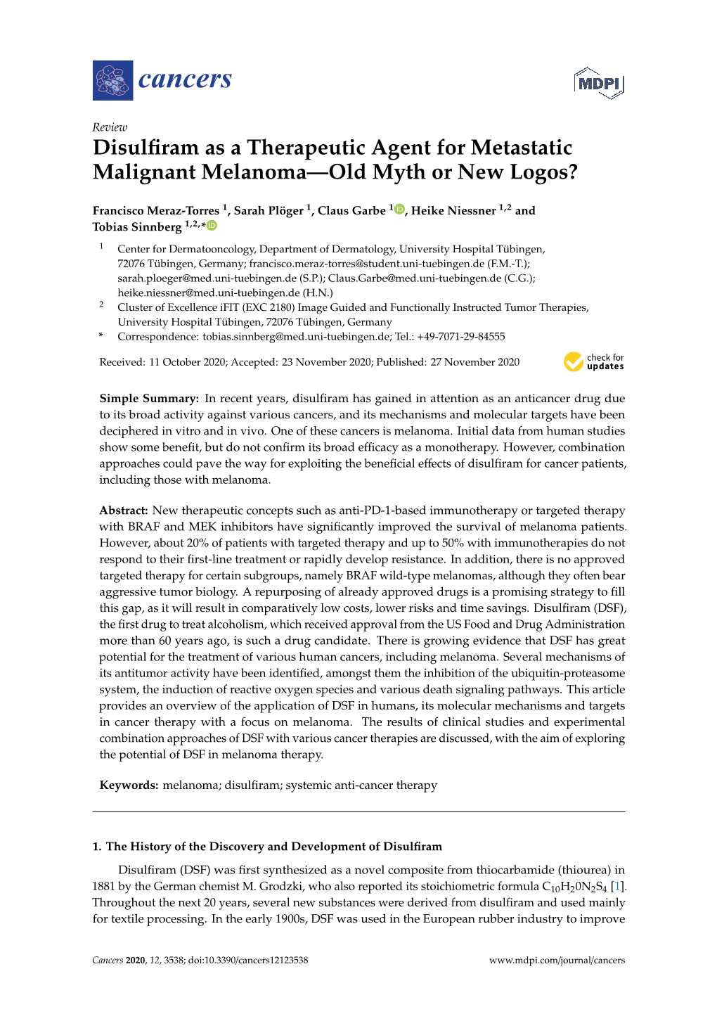 Disulfiram As a Therapeutic Agent for Metastatic Malignant Melanoma