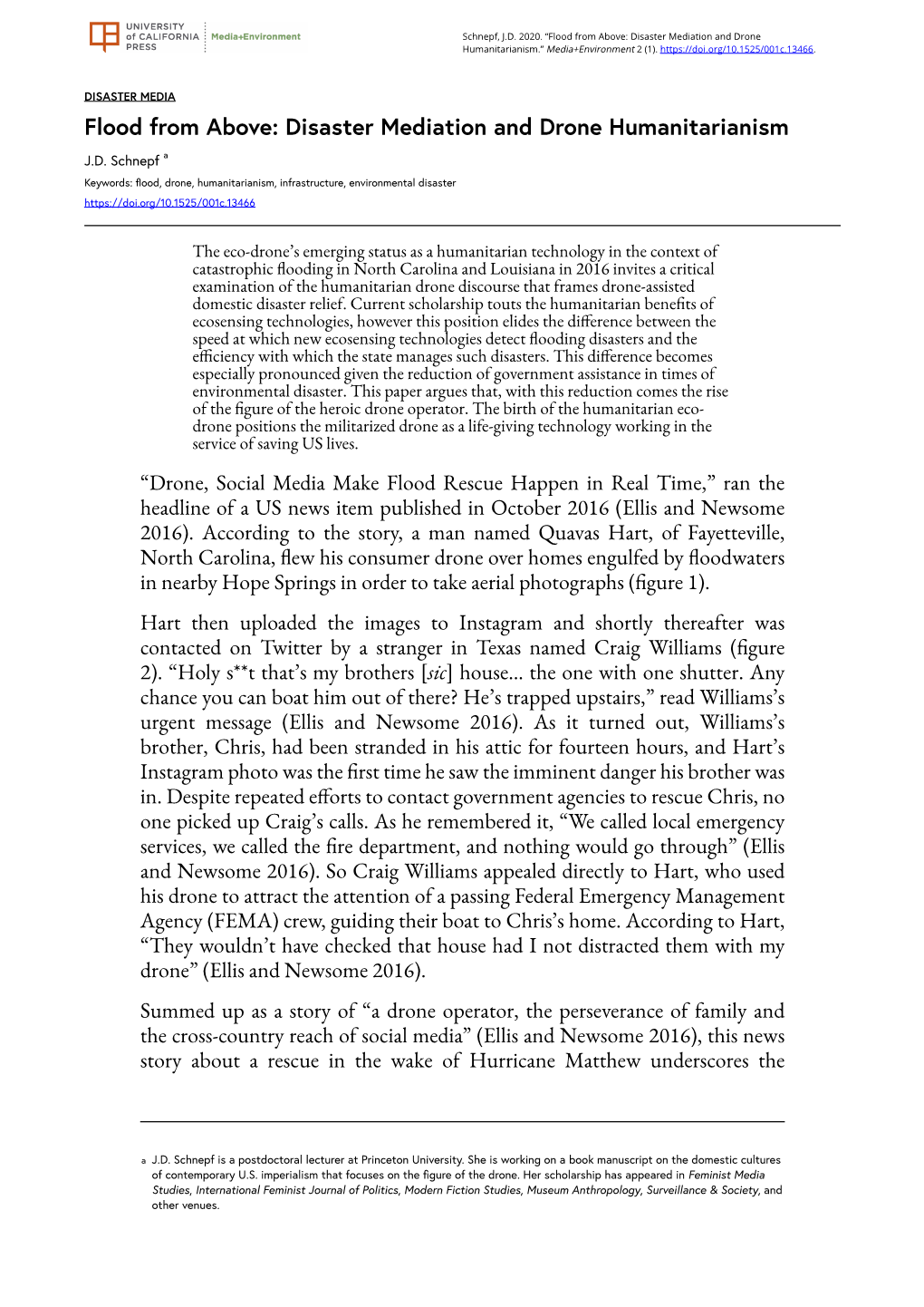 Flood from Above: Disaster Mediation and Drone Humanitarianism.” Media+Environment 2 (1)