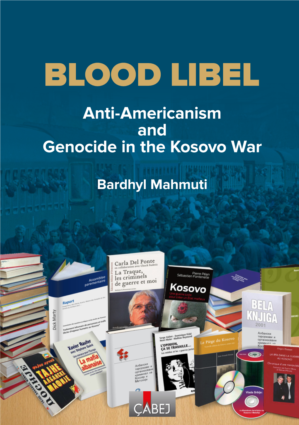 Anti-Americanism and Genocide in the Kosovo War Genocide in the Kosovo War Anti-Americanism Bardhyl Mahmuti And