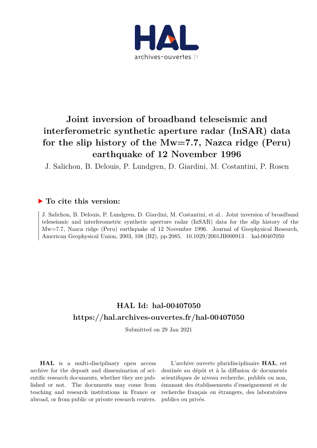 Joint Inversion of Broadband Teleseismic and Interferometric Synthetic Aperture Radar (Insar) Data for the Slip History of the M