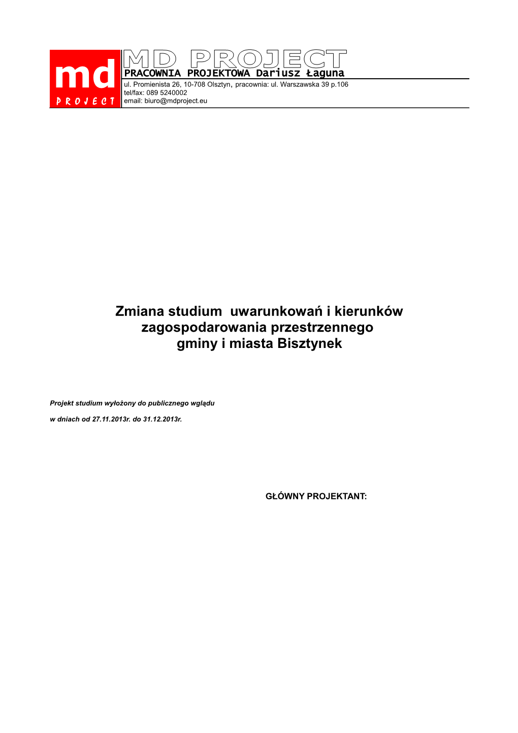 Zmiana Studium Uwarunkowań I Kierunków Zagospodarowania Przestrzennego Gminy I Miasta Bisztynek