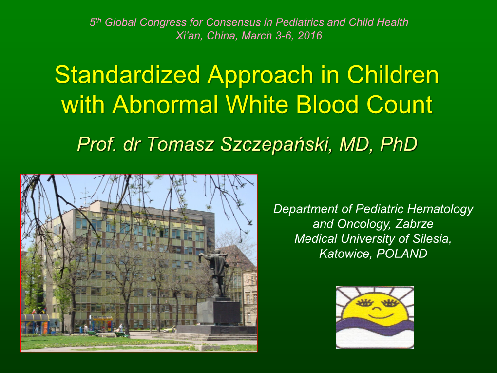 Standardized Approach in Children with Abnormal White Blood Count