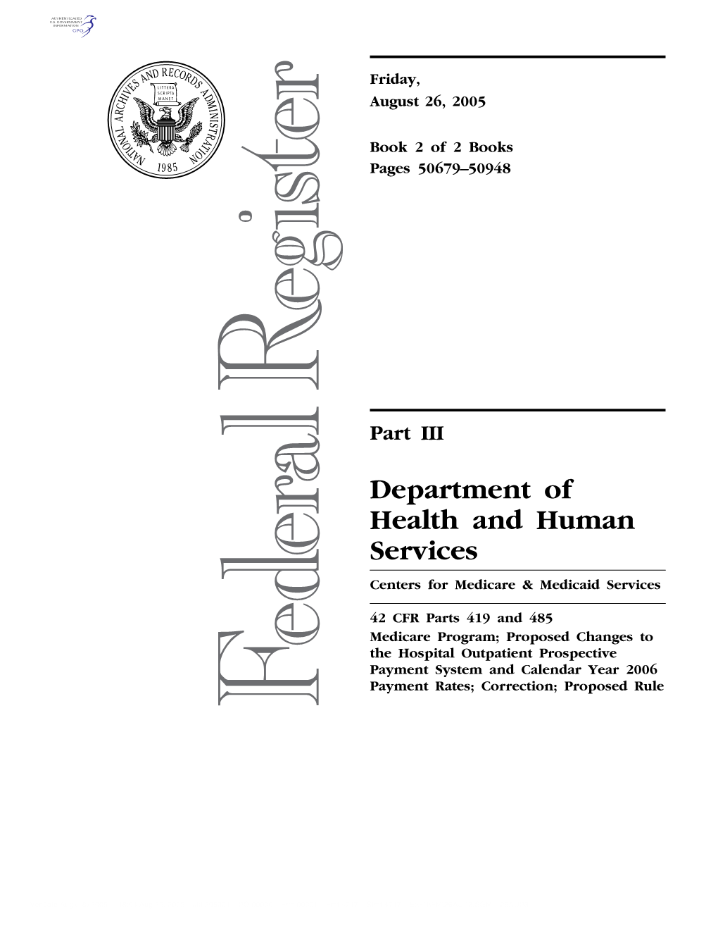 Department of Health and Human Services Centers for Medicare & Medicaid Services