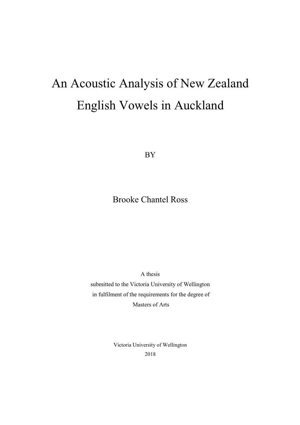 An Acoustic Analysis of New Zealand English Vowels in Auckland