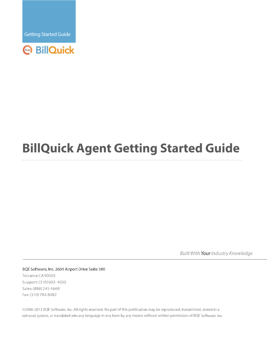 Billquick Agent Getting Started Guide 2013 V.2 Page 1 Introduction