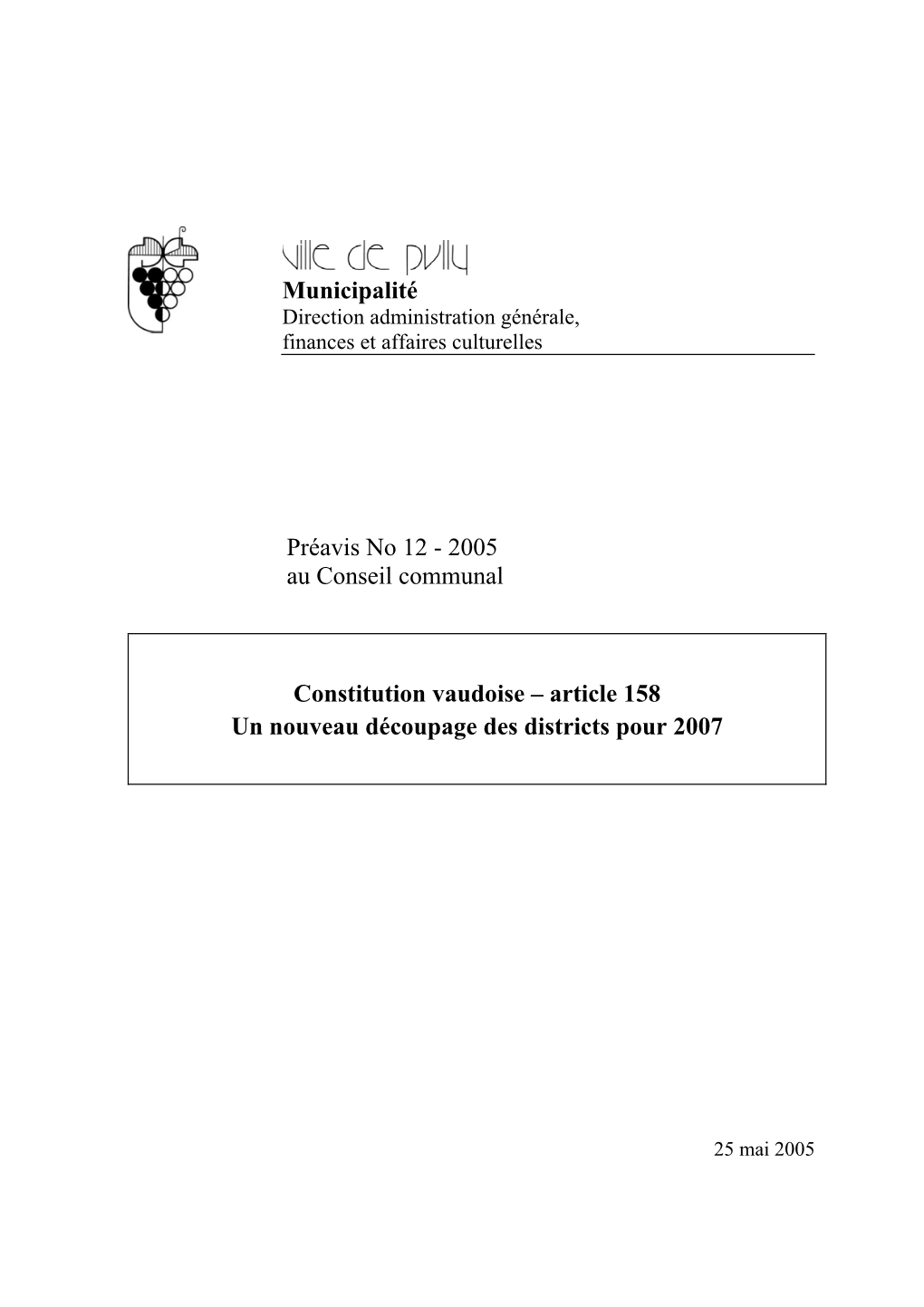 Préavis No 12 - 2005 Au Conseil Communal