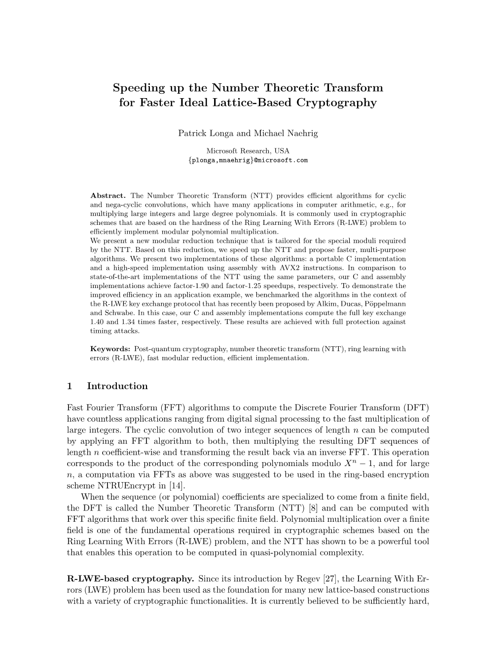 Speeding up the Number Theoretic Transform for Faster Ideal Lattice-Based Cryptography