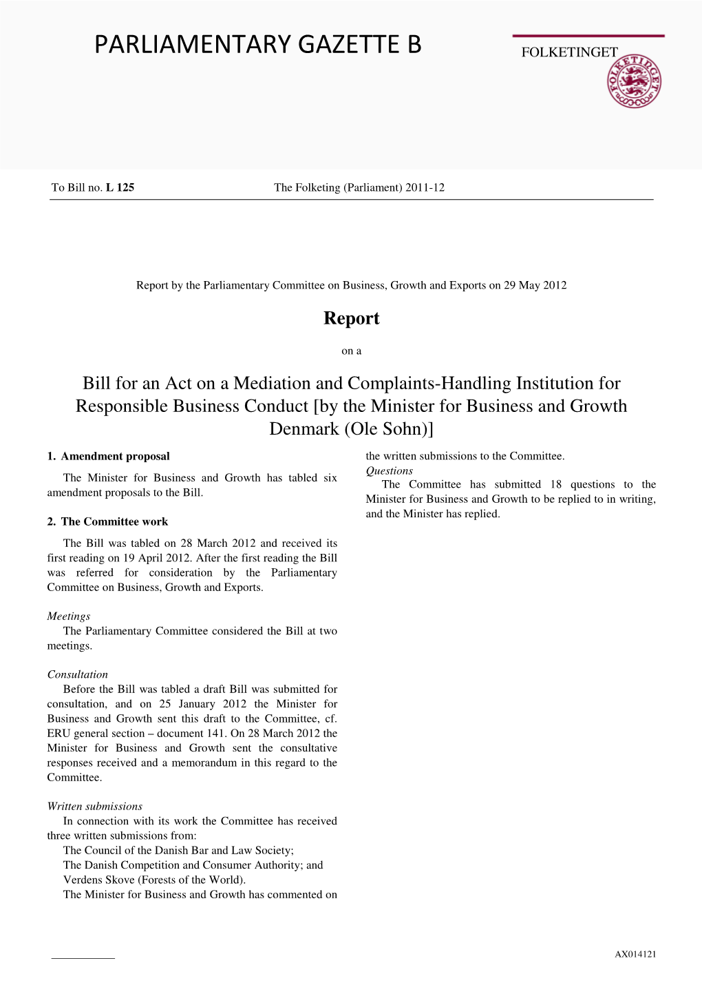 Report by the Parliamentary Committee on Business, Growth and Exports on 29 May 2012 Report