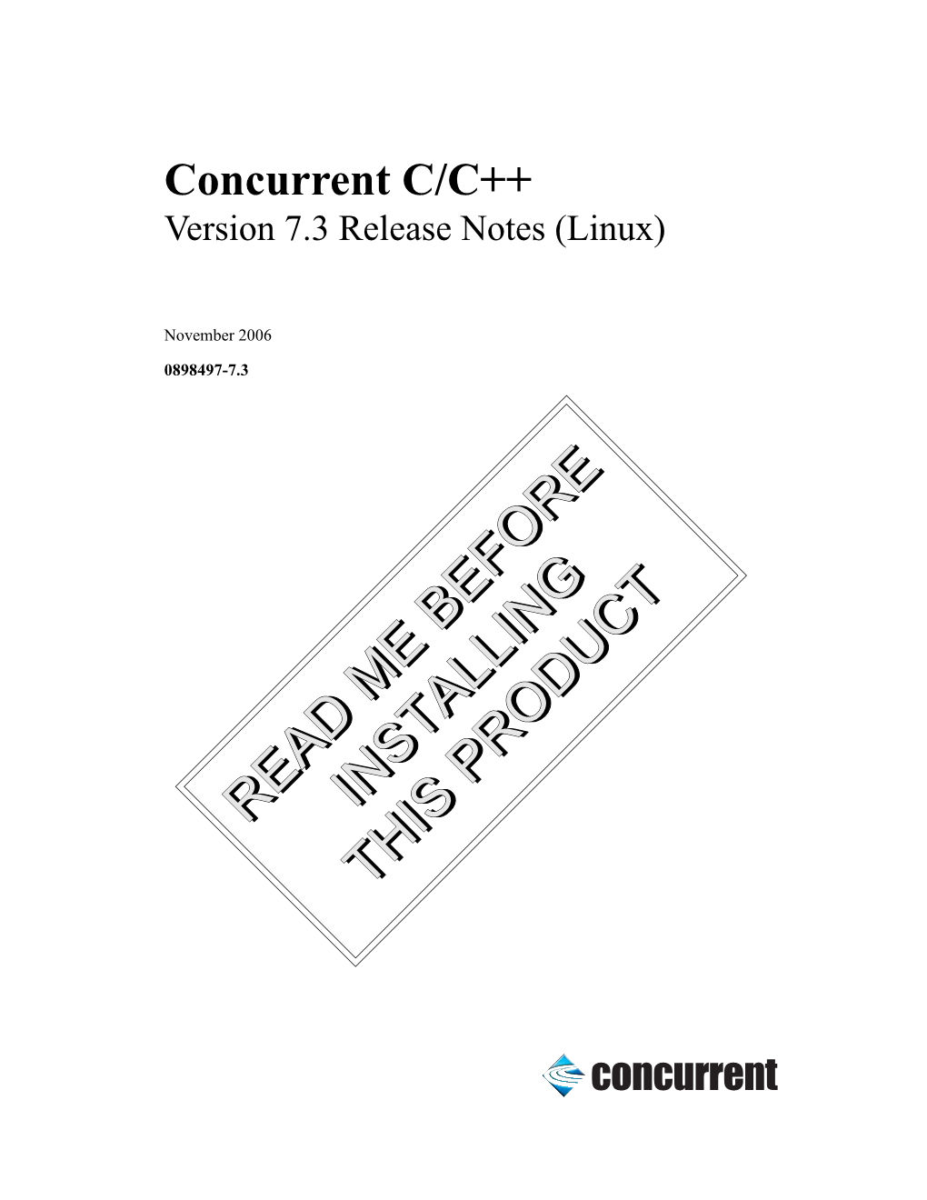 Concurrent C/C++ Release Notes