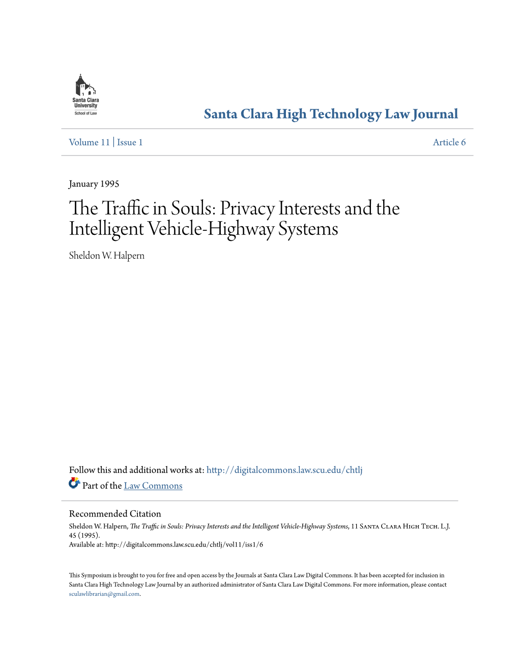 Privacy Interests and the Intelligent Vehicle-Highway Systems Sheldon W