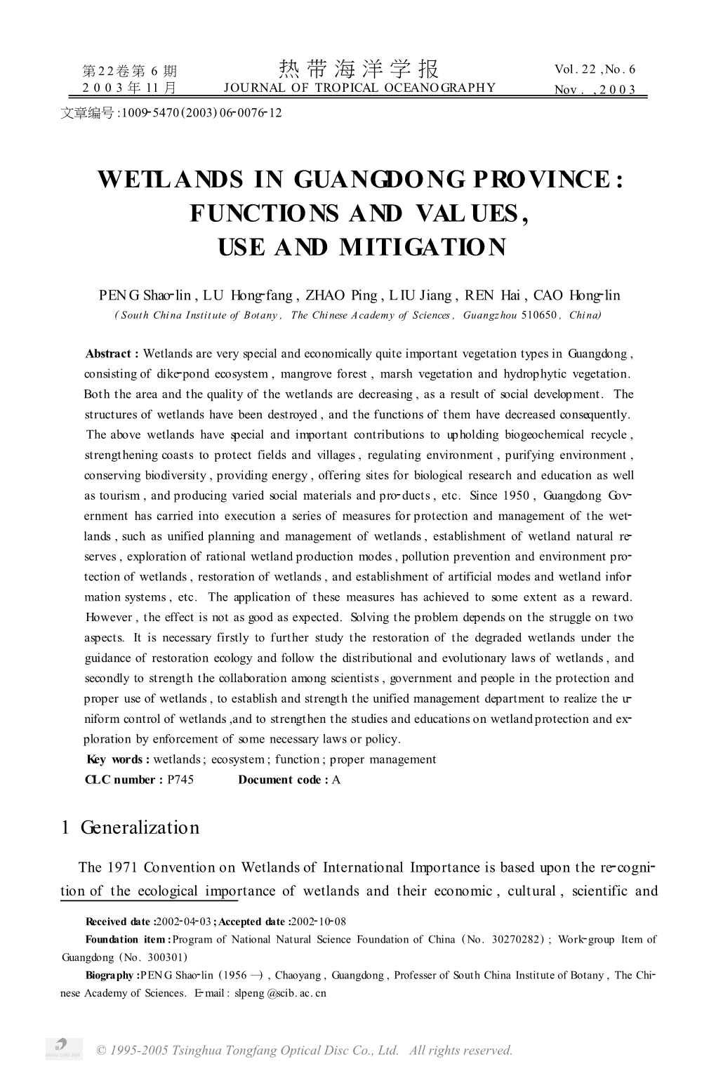 Wetlands in Guangdong Province : Functions and Val Ues , Use and Mitigation