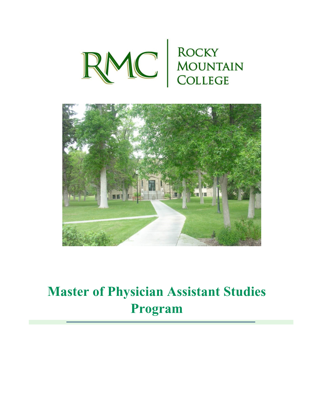 Master of Physician Assistant Studies Program (MPAS)