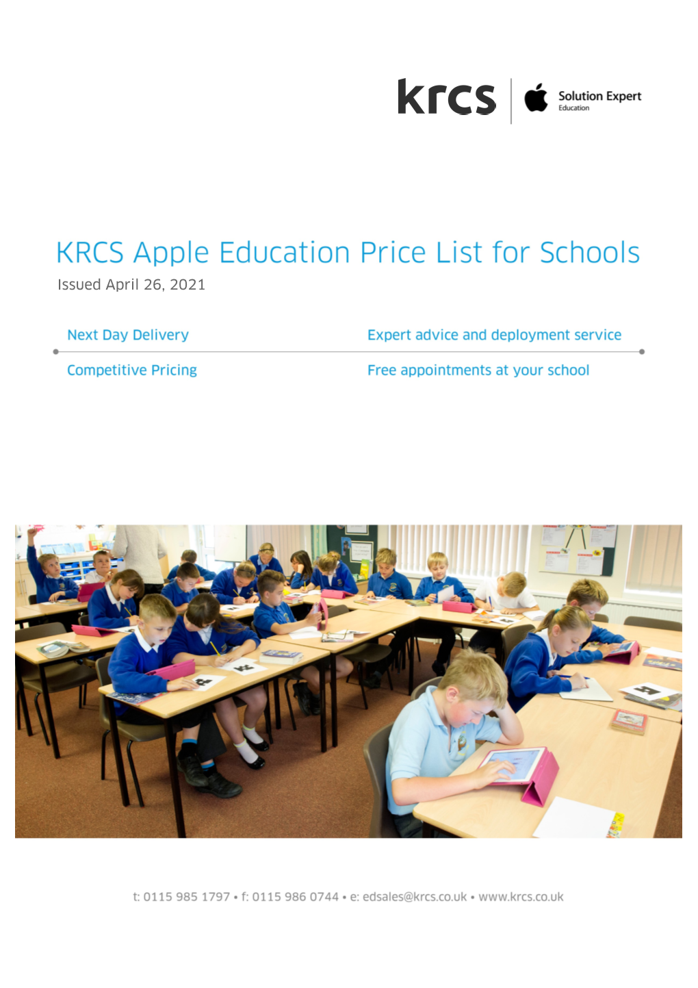 Issued April 26, 2021 Telephone: 0115 985 1797 Email: Edsales@Krcs.Co.Uk School Price List Fax: 0115 986 0744 Issued 26/4/2021