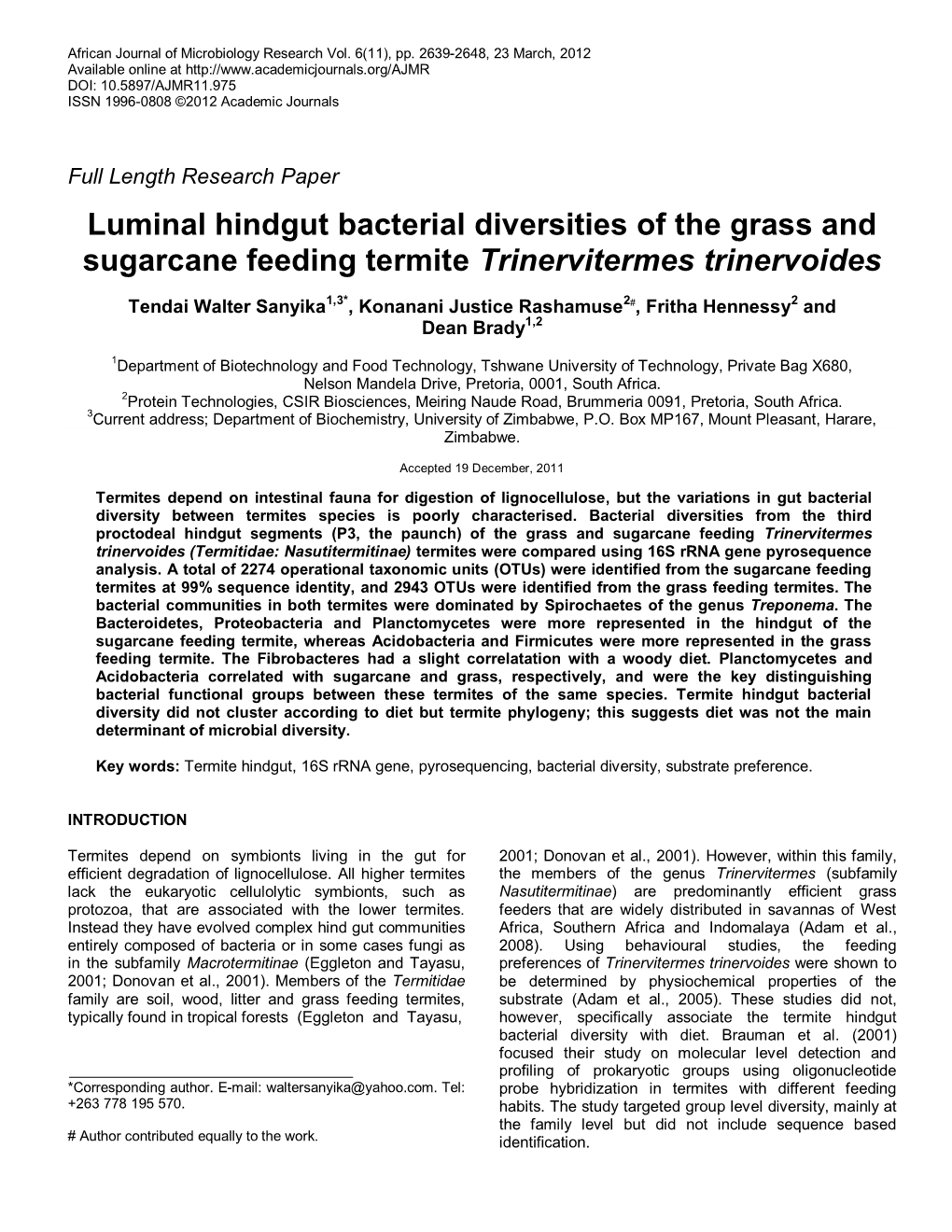 Luminal Hindgut Bacterial Diversities of the Grass and Sugarcane Feeding Termite Trinervitermes Trinervoides