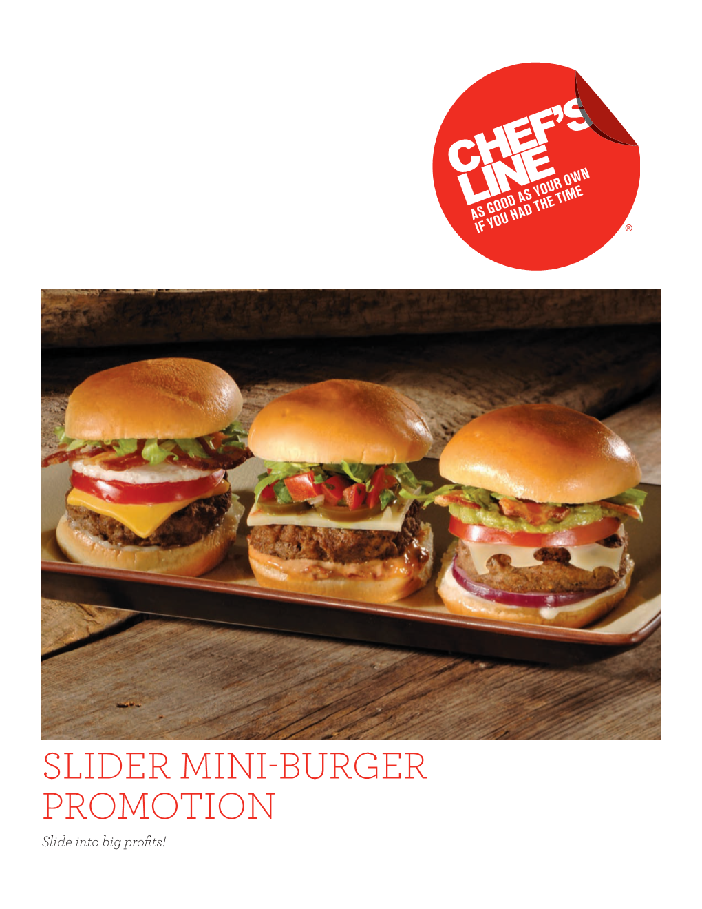 SLIDER MINI-BURGER PROMOTION Slide Into Big Profits! Concept Introduction