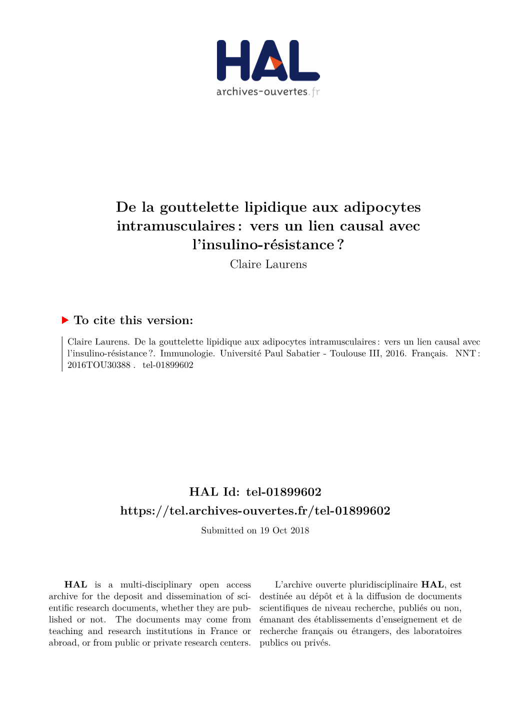 De La Gouttelette Lipidique Aux Adipocytes Intramusculaires : Vers Un Lien Causal Avec L’Insulino-Résistance ? Claire Laurens