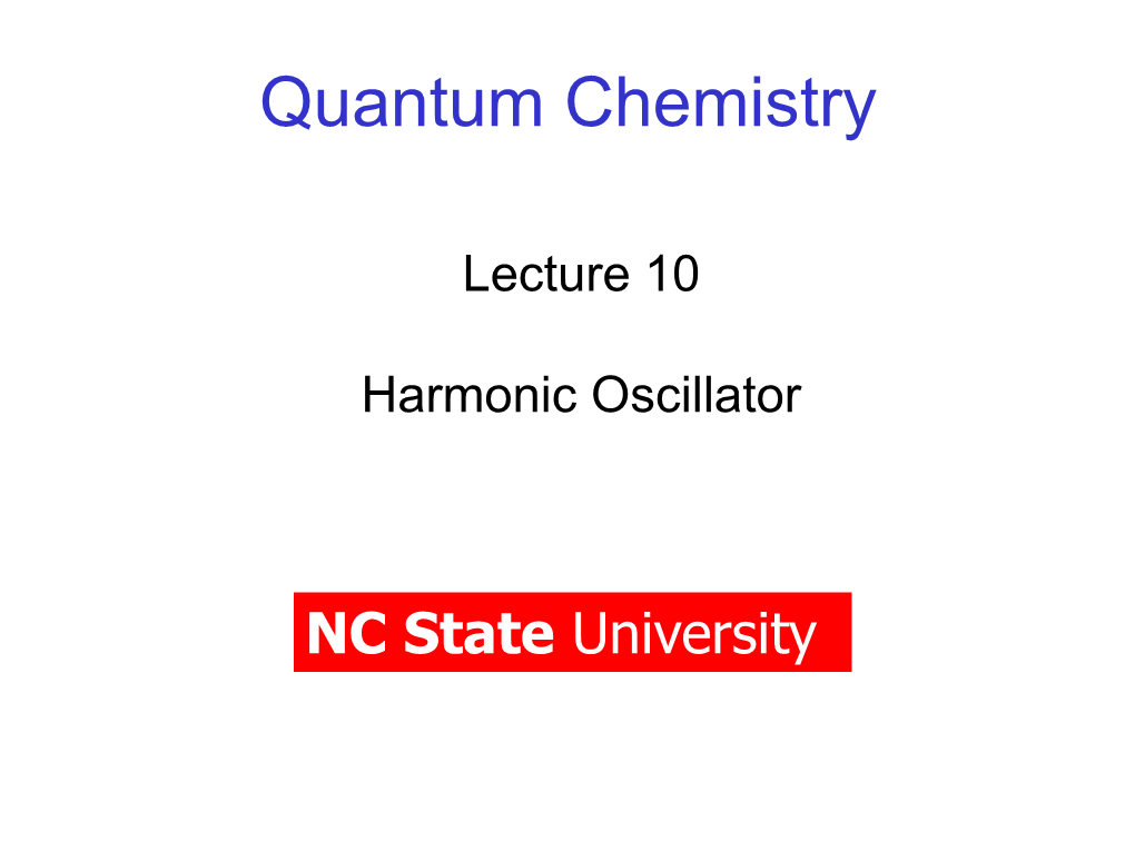 Lecture 10 Harmonic Oscillator