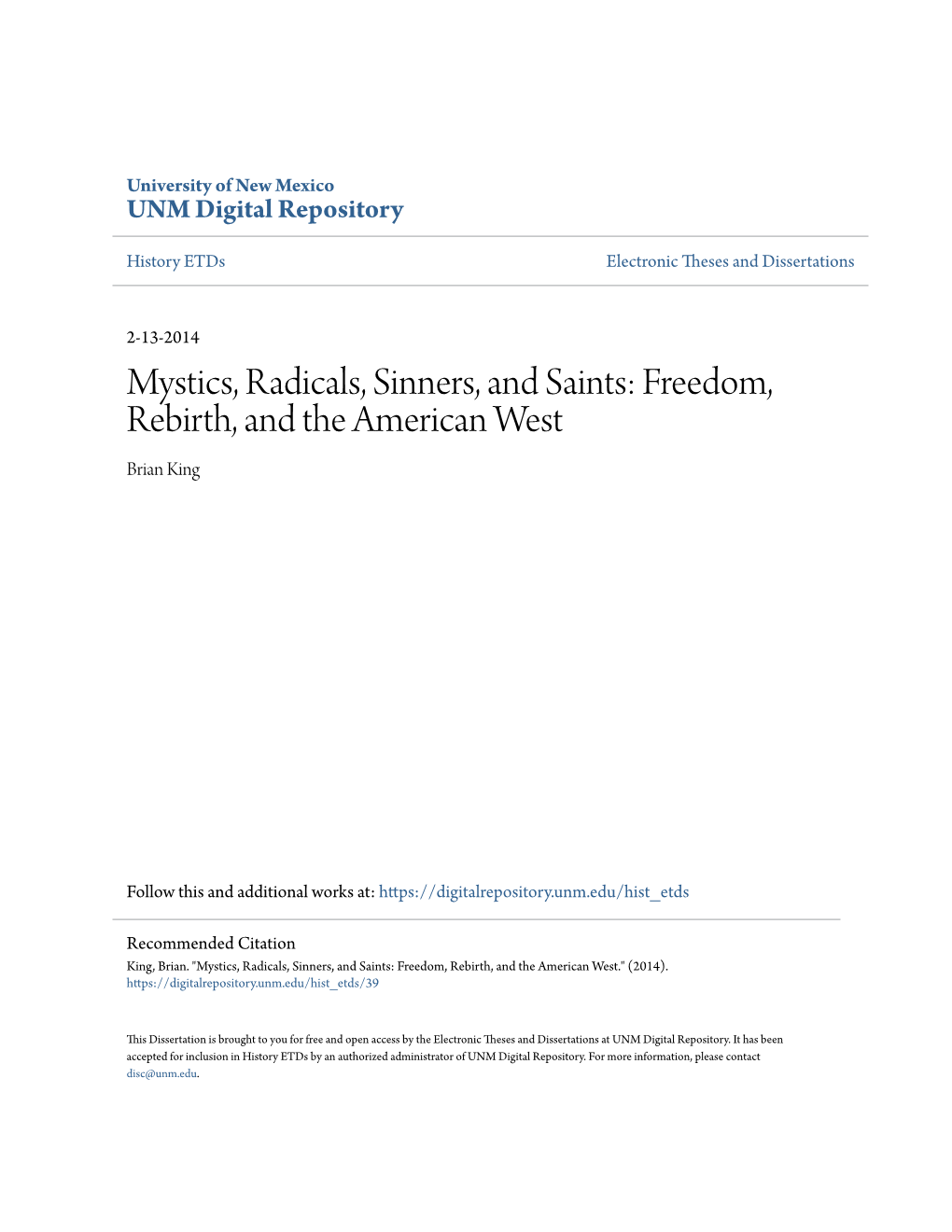 Mystics, Radicals, Sinners, and Saints: Freedom, Rebirth, and the American West Brian King