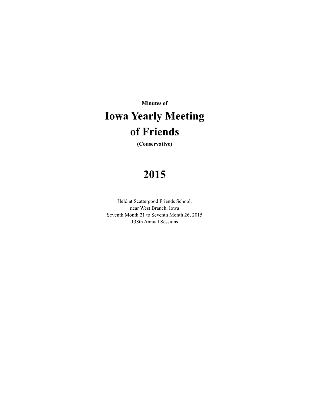 Iowa Yearly Meeting of Friends 2015