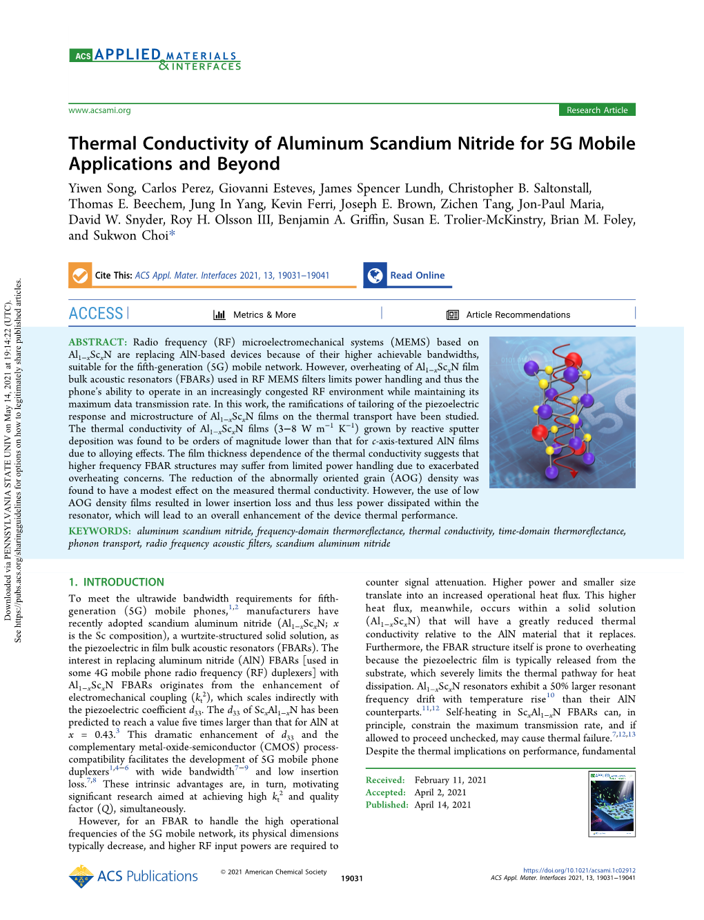 Thermal Conductivity of Aluminum Scandium Nitride for 5G Mobile Applications and Beyond Yiwen Song, Carlos Perez, Giovanni Esteves, James Spencer Lundh, Christopher B
