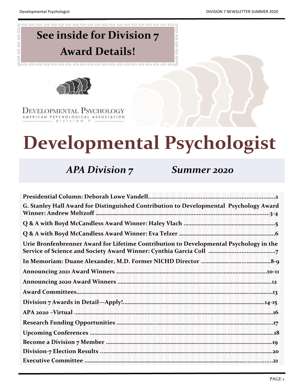 Developmental Psychology Award Winner: Andrew Meltzoff ……………………………………………