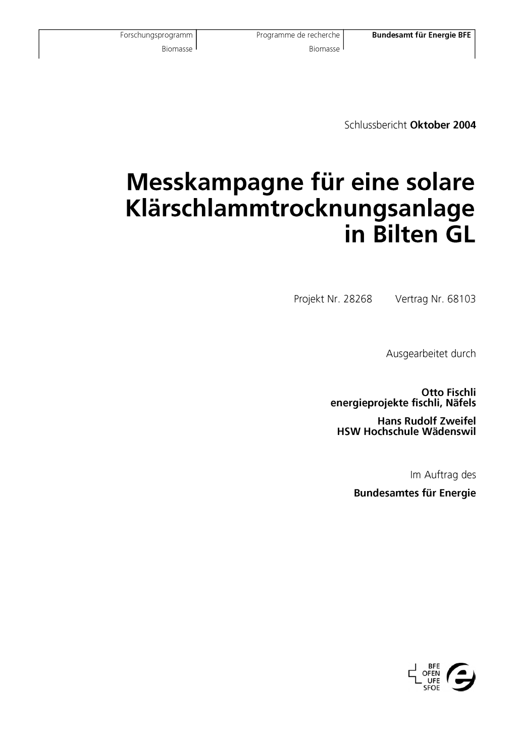 Messkampagne Fur Eine Solare Klarschlammtrocknungsanlage in Bilten GL