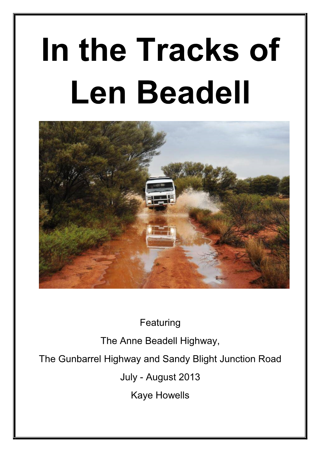 In the Tracks of Len Beadell