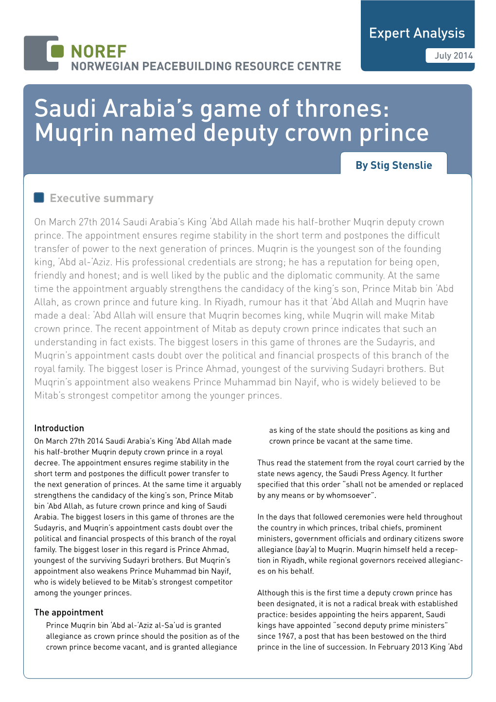 Saudi Arabia's Game of Thrones: Muqrin Named Deputy Crown Prince