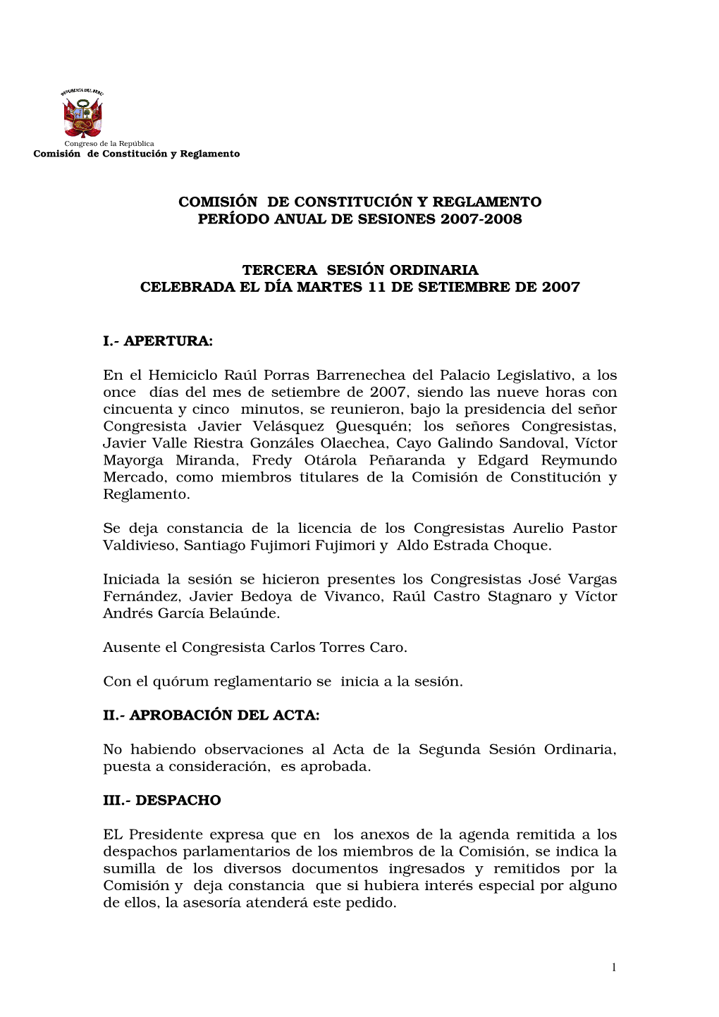 Comisión De Constitución Y Reglamento Período Anual De Sesiones 2007-2008 Tercera Sesión Ordinaria Celebrada El Día Mart