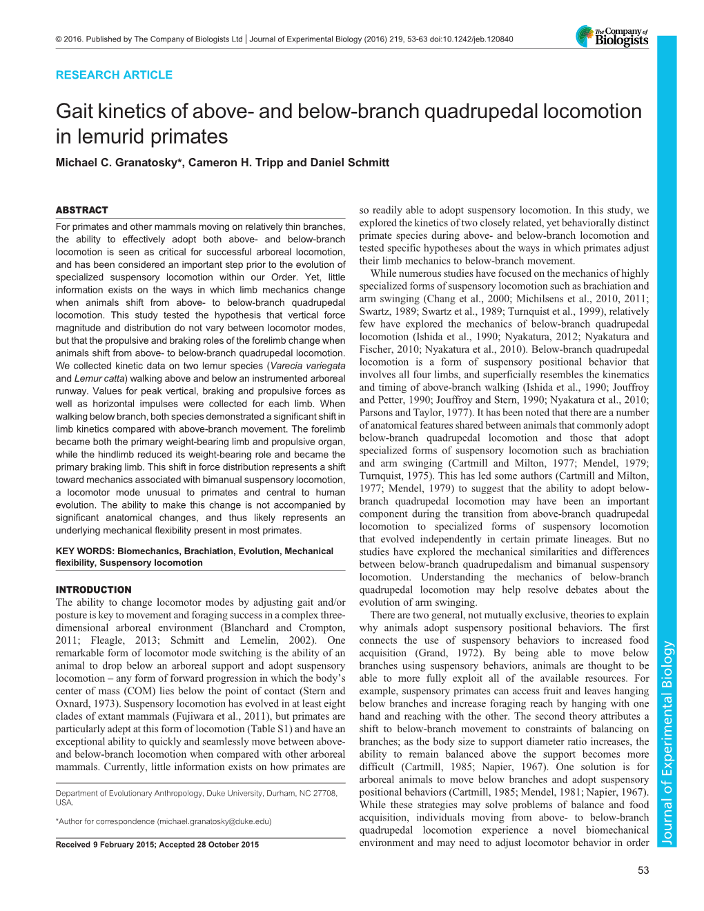 Gait Kinetics of Above- and Below-Branch Quadrupedal Locomotion in Lemurid Primates Michael C