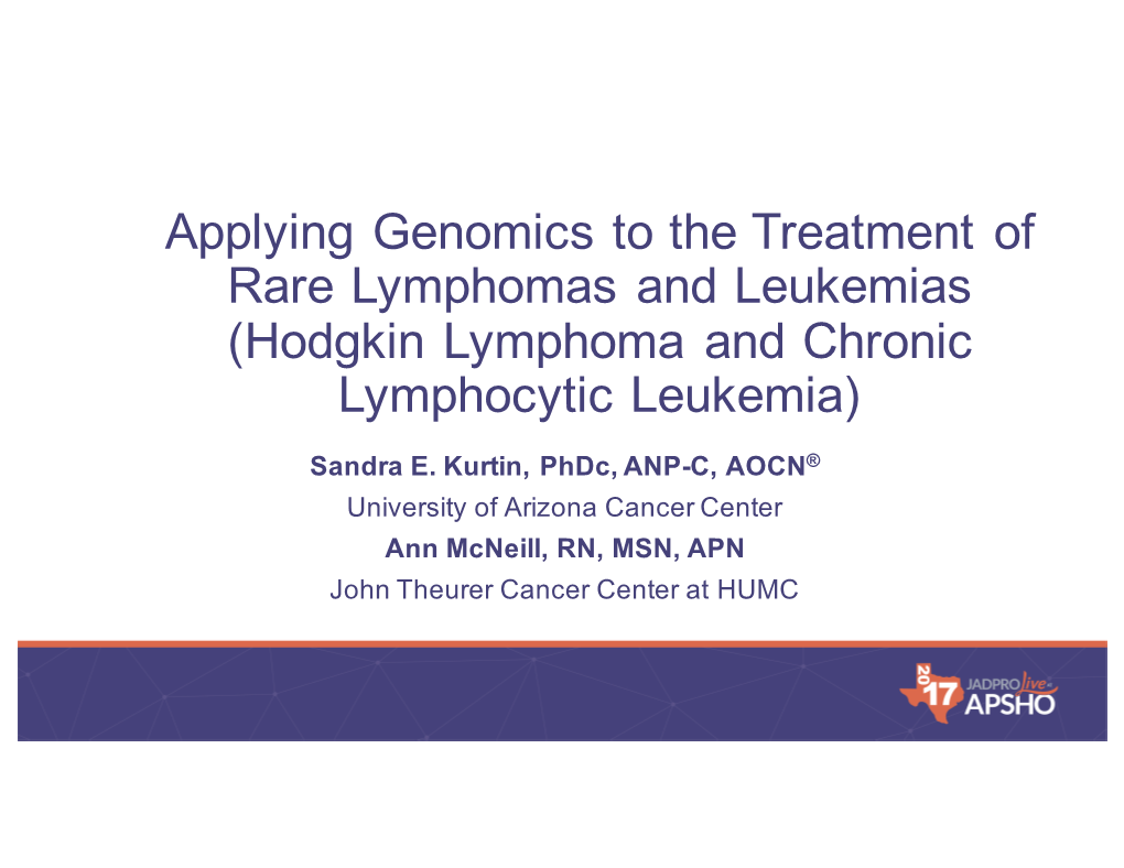 Hodgkin Lymphoma and Chronic Lymphocytic Leukemia)