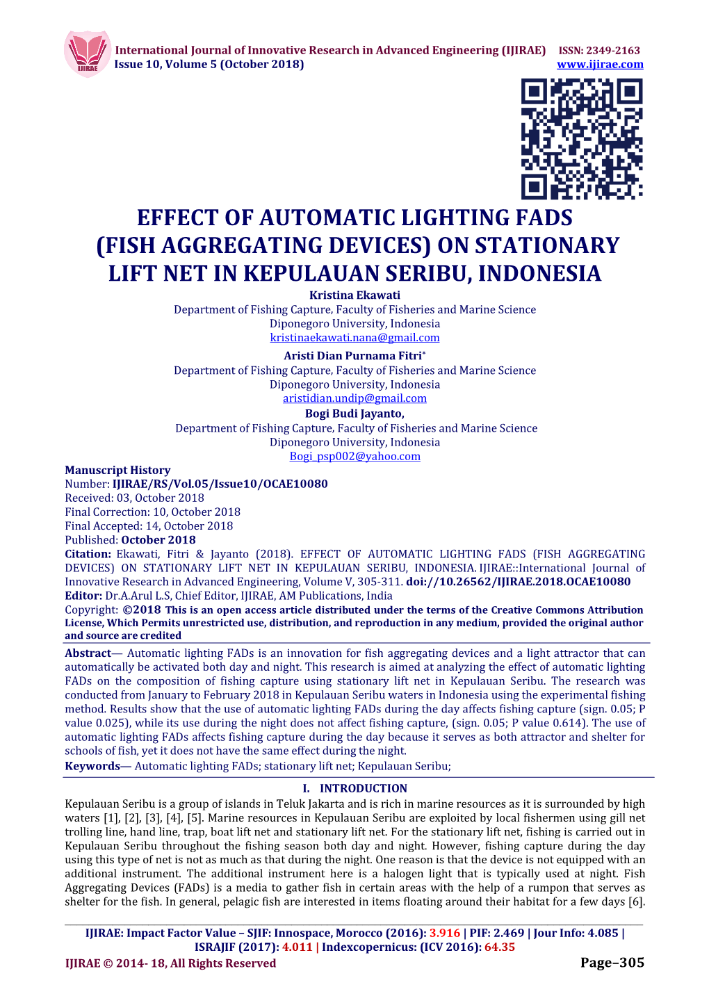 Fish Aggregating Devices) on Stationary Lift Net in Kepulauan Seribu, Indonesia