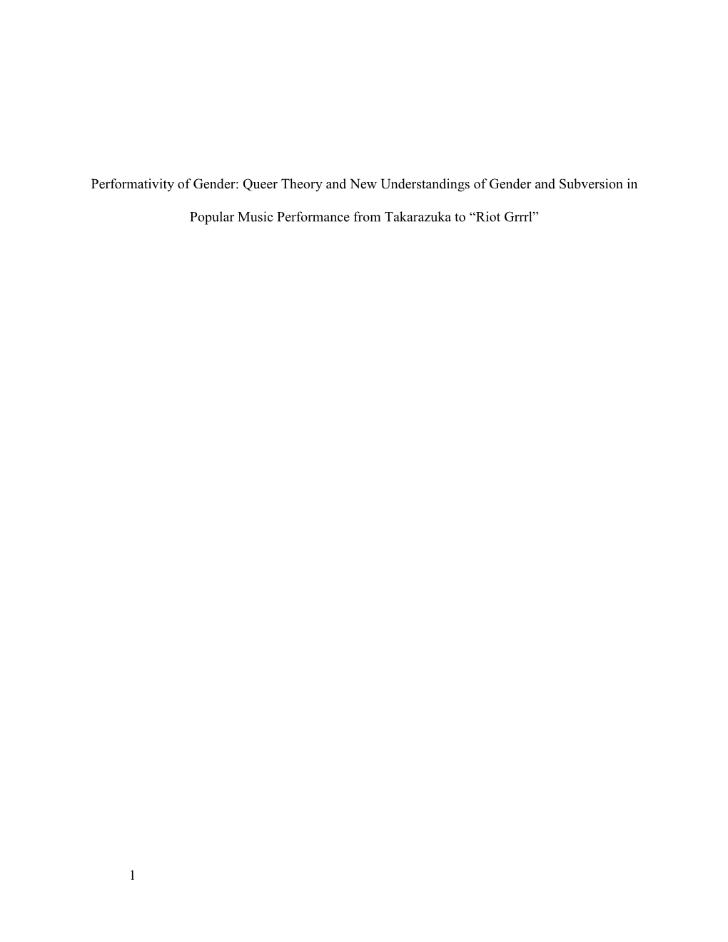 1 Performativity of Gender: Queer Theory and New Understandings Of