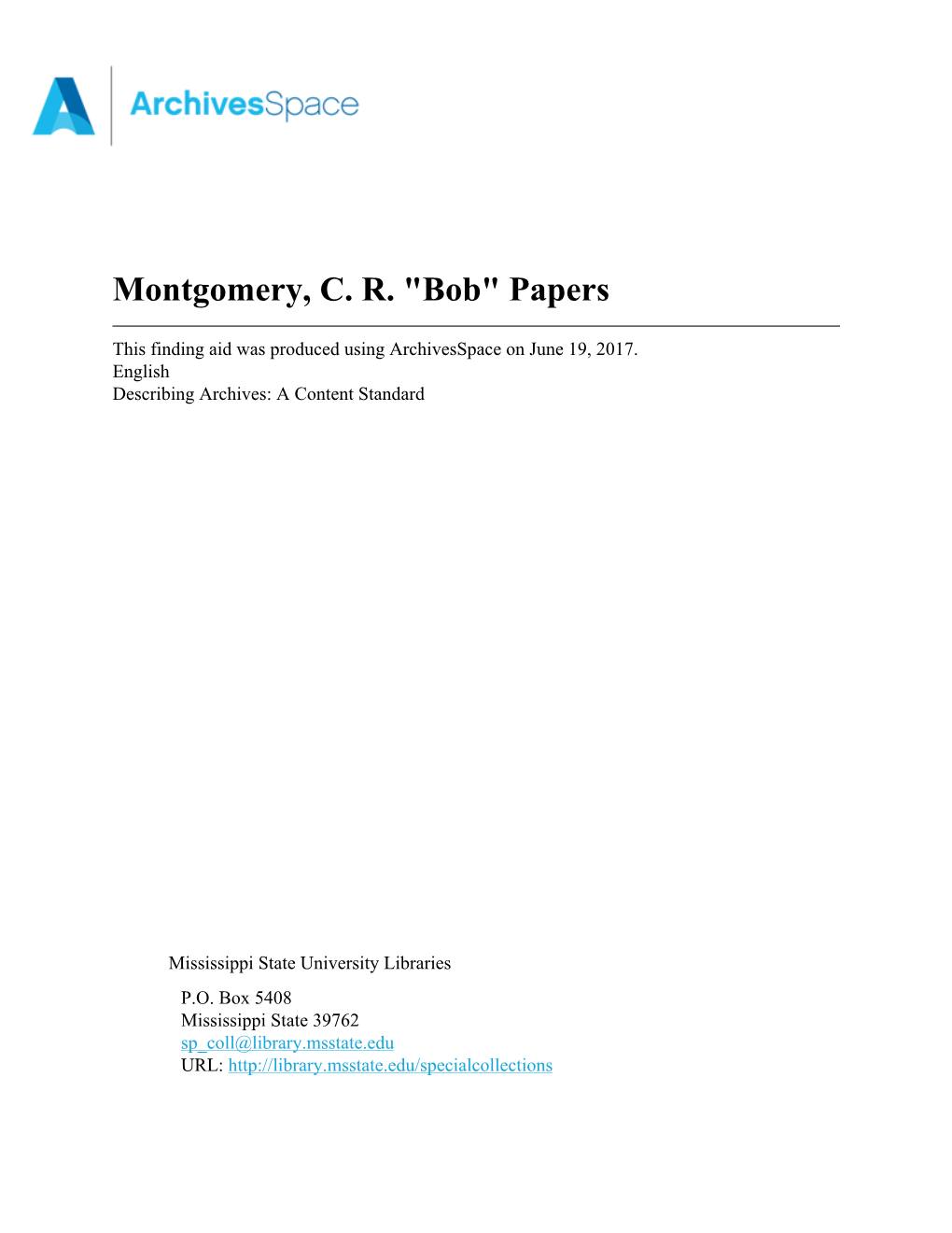 Montgomery, C. R. "Bob" Papers