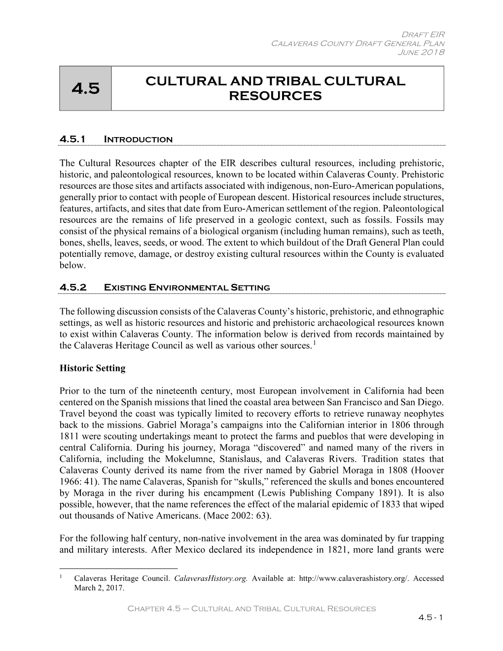 Cultural and Tribal Cultural Resources 4.5 - 1 Draft EIR Calaveras County Draft General Plan June 2018