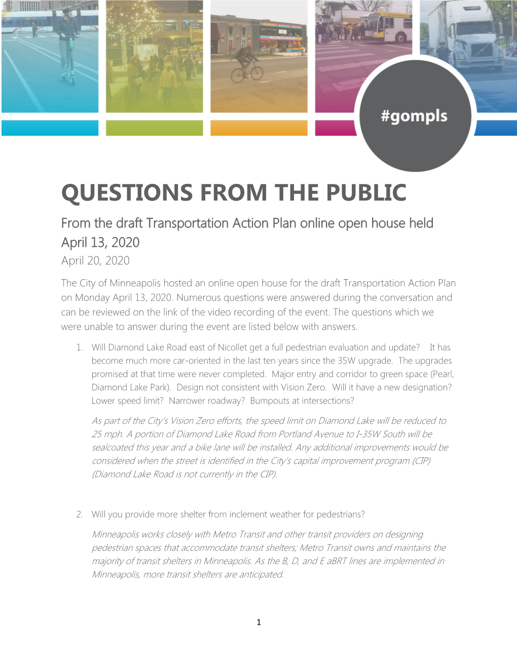 QUESTIONS from the PUBLIC from the Draft Transportation Action Plan Online Open House Held April 13, 2020 April 20, 2020