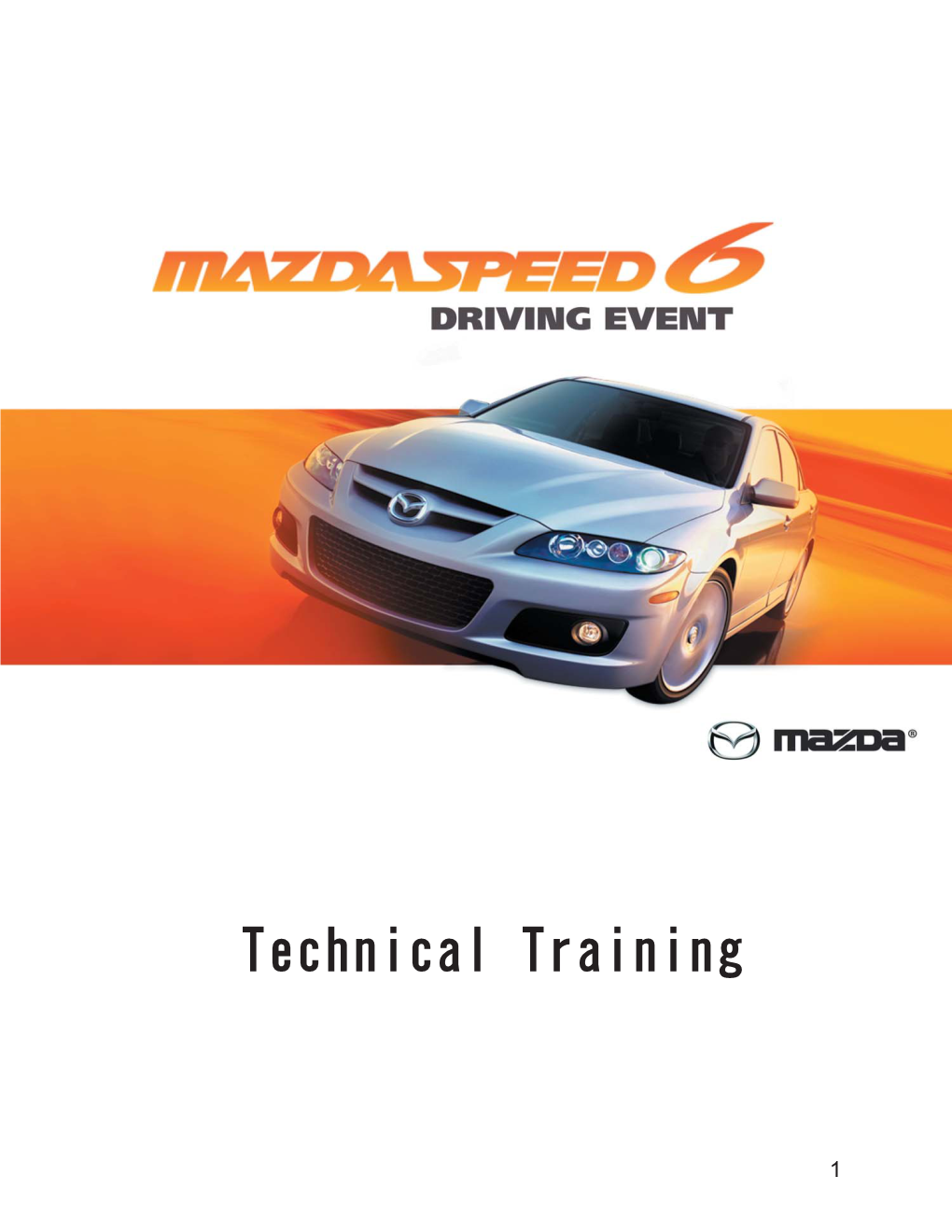Mazdaspeed 6 Technical Training