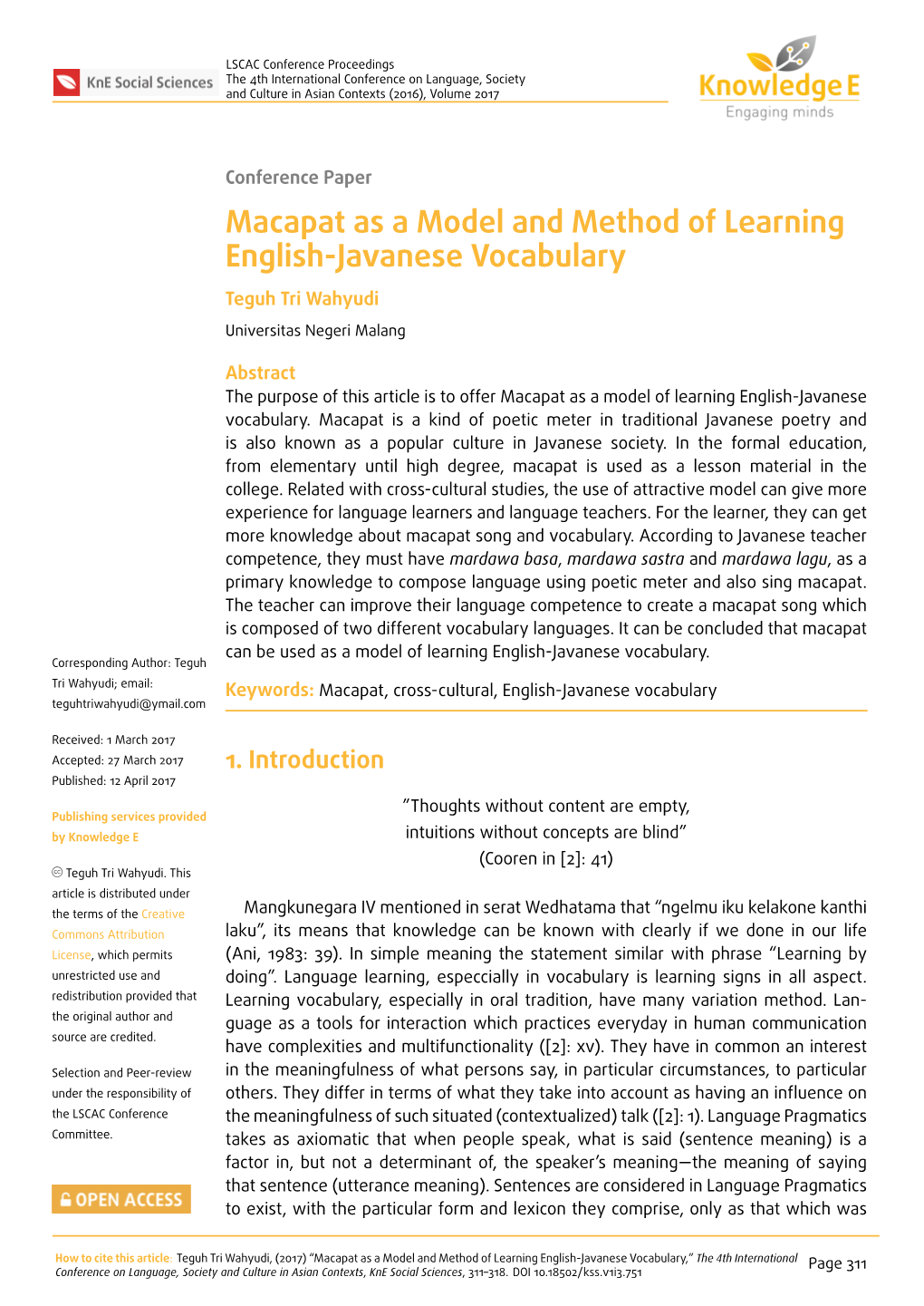 Macapat As a Model and Method of Learning English-Javanese Vocabulary Teguh Tri Wahyudi Universitas Negeri Malang