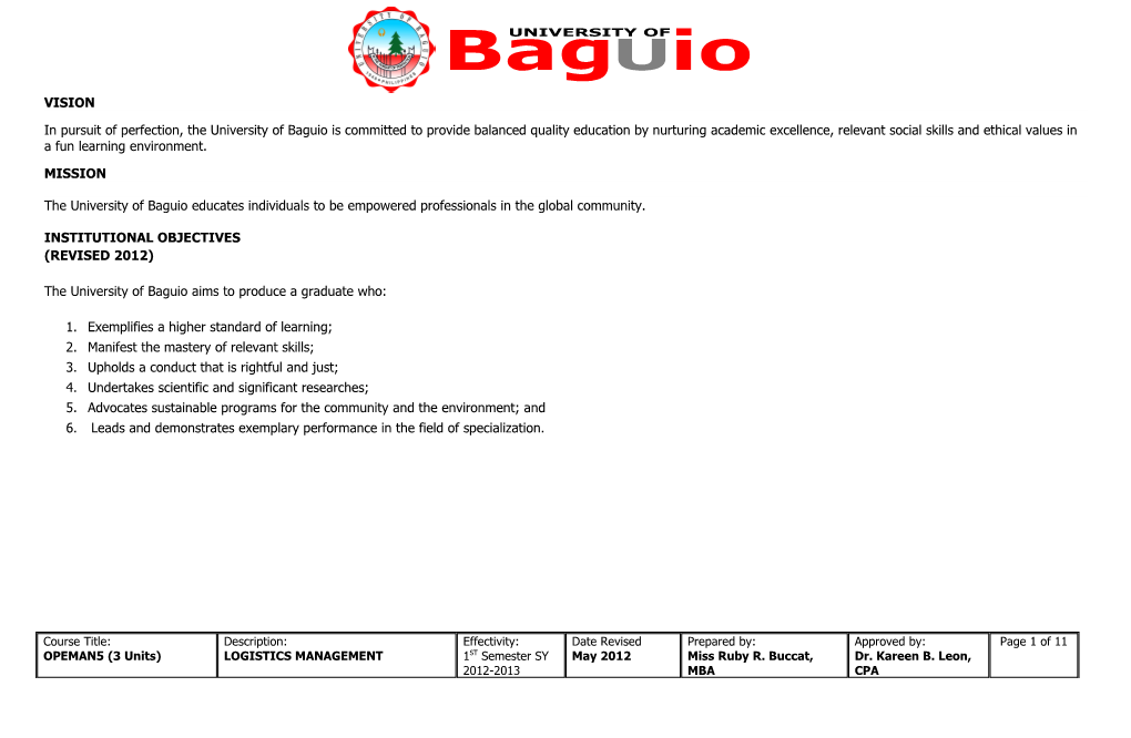 The University of Baguio Educates Individuals to Be Empowered Professionals in the Global