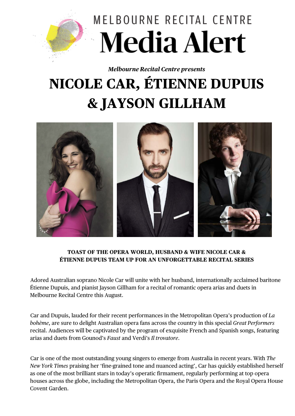 Nicole Car, Étienne Dupuis & Jayson Gillham