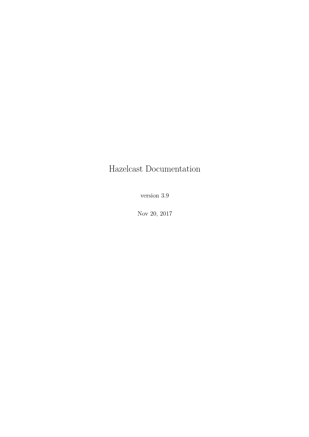 Hazelcast-Documentation-3.9.Pdf