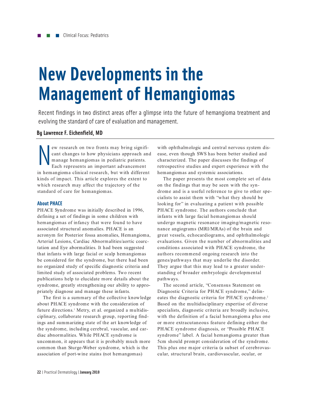 New Developments in the Management of Hemangiomas