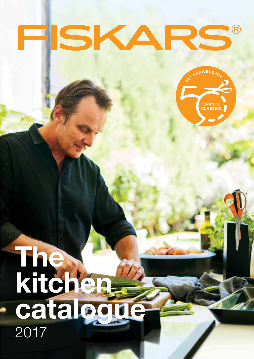The Kitchen Catalogue 2017 Over 365 Years of History Are Proof of Our Commitment to Quality