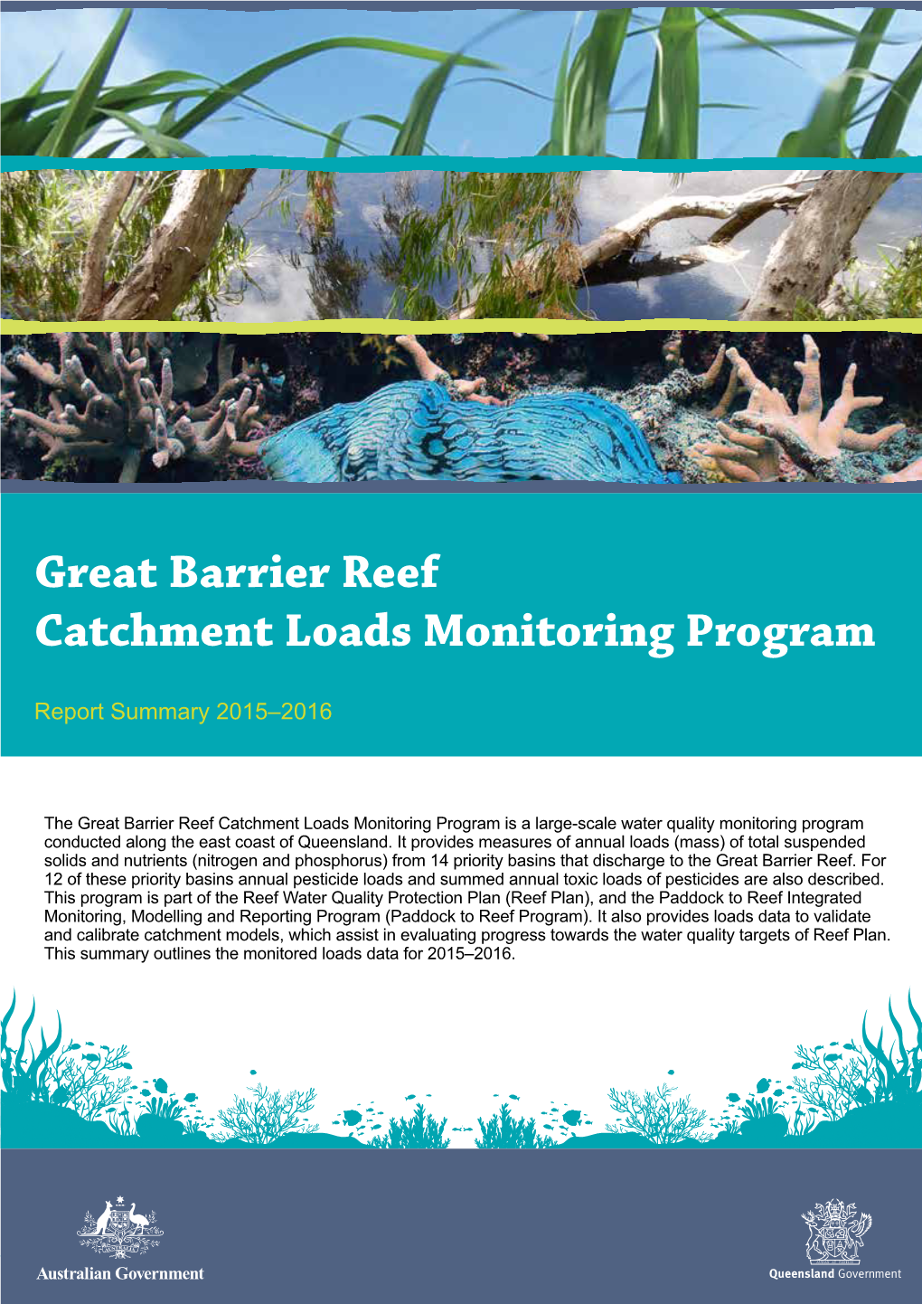 Great Barrier Reef Catchment Loads Monitoring Program Report