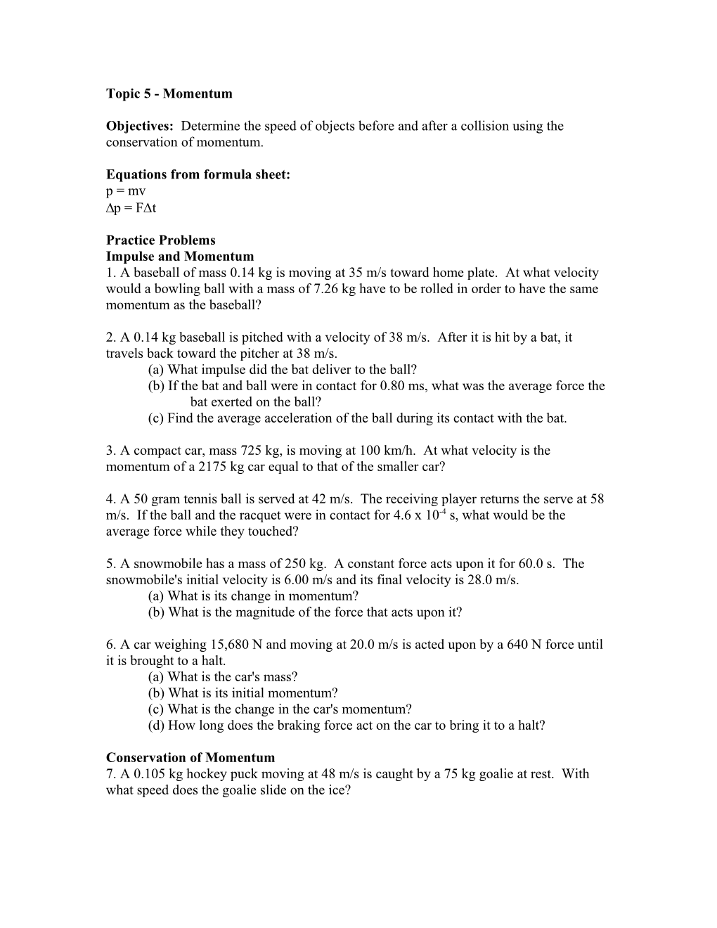 Topic 5 - Momentum