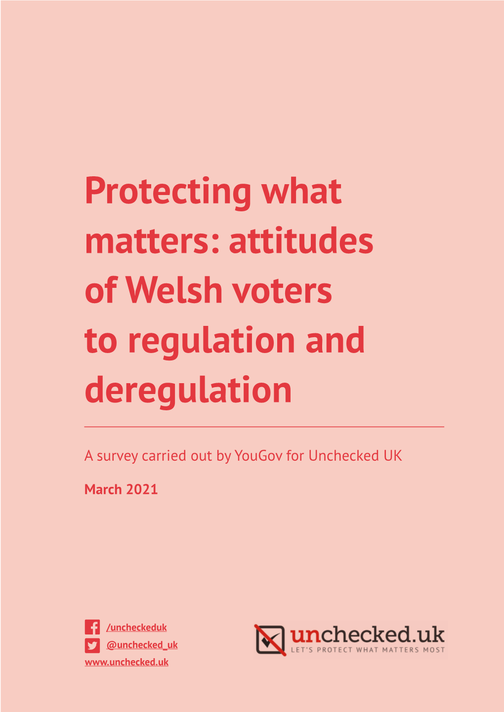 Attitudes of Welsh Voters to Regulation and Deregulation