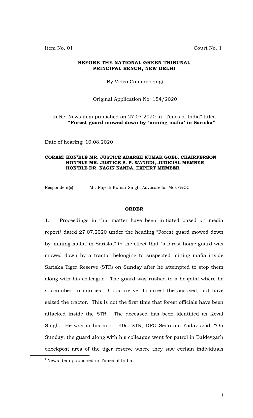 Item No. 01 Court No. 1 BEFORE the NATIONAL GREEN TRIBUNAL