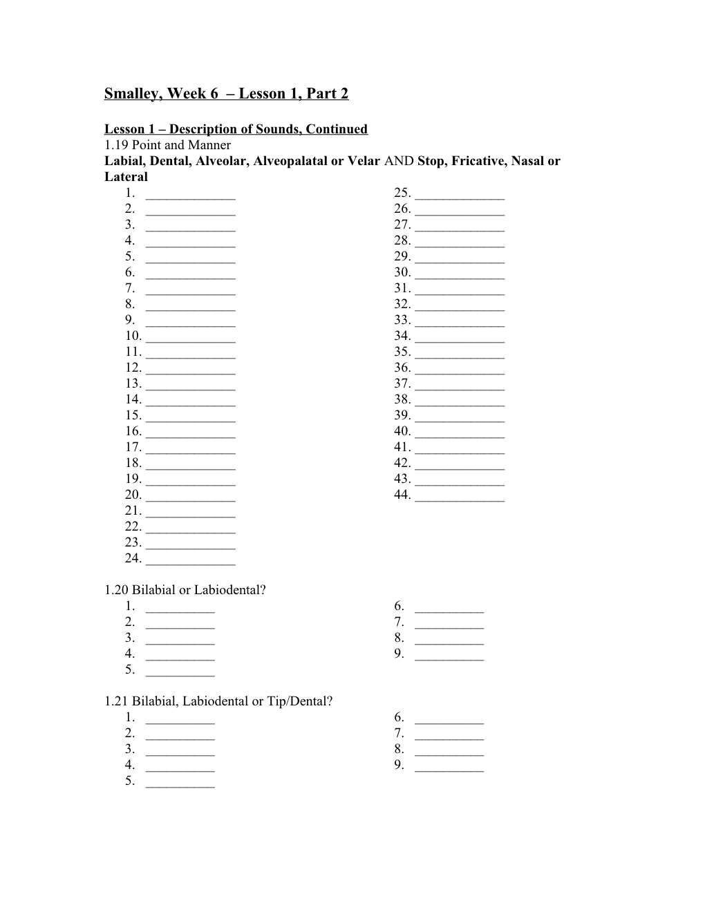 Smalley, Week 5A Lessons 3 & 9