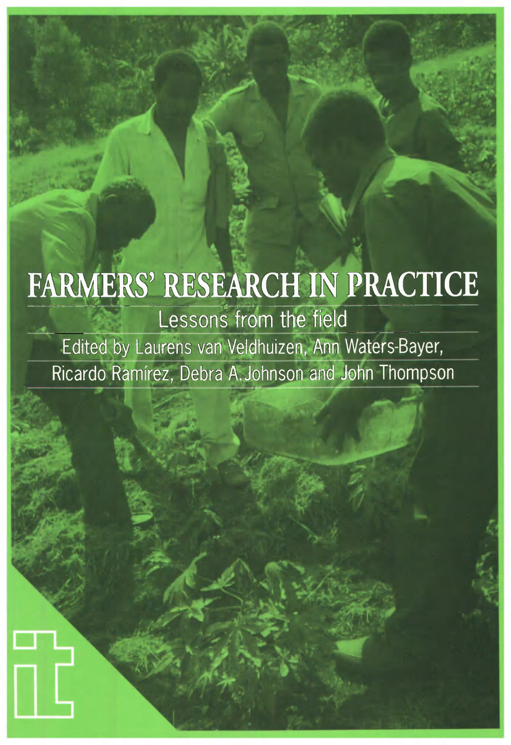 FARMERS' RESEARCH in PRACTICE Y