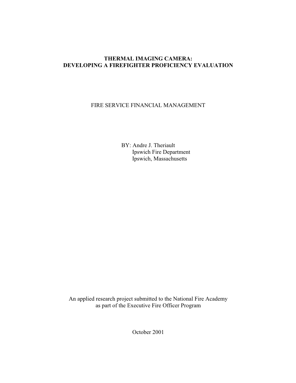 Thermal Imaging Camera: Developing a Firefighter Proficiency Evaluation